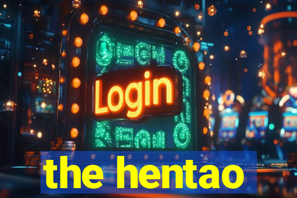 the hentao